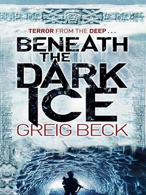 cover image of Beneath the Dark Ice